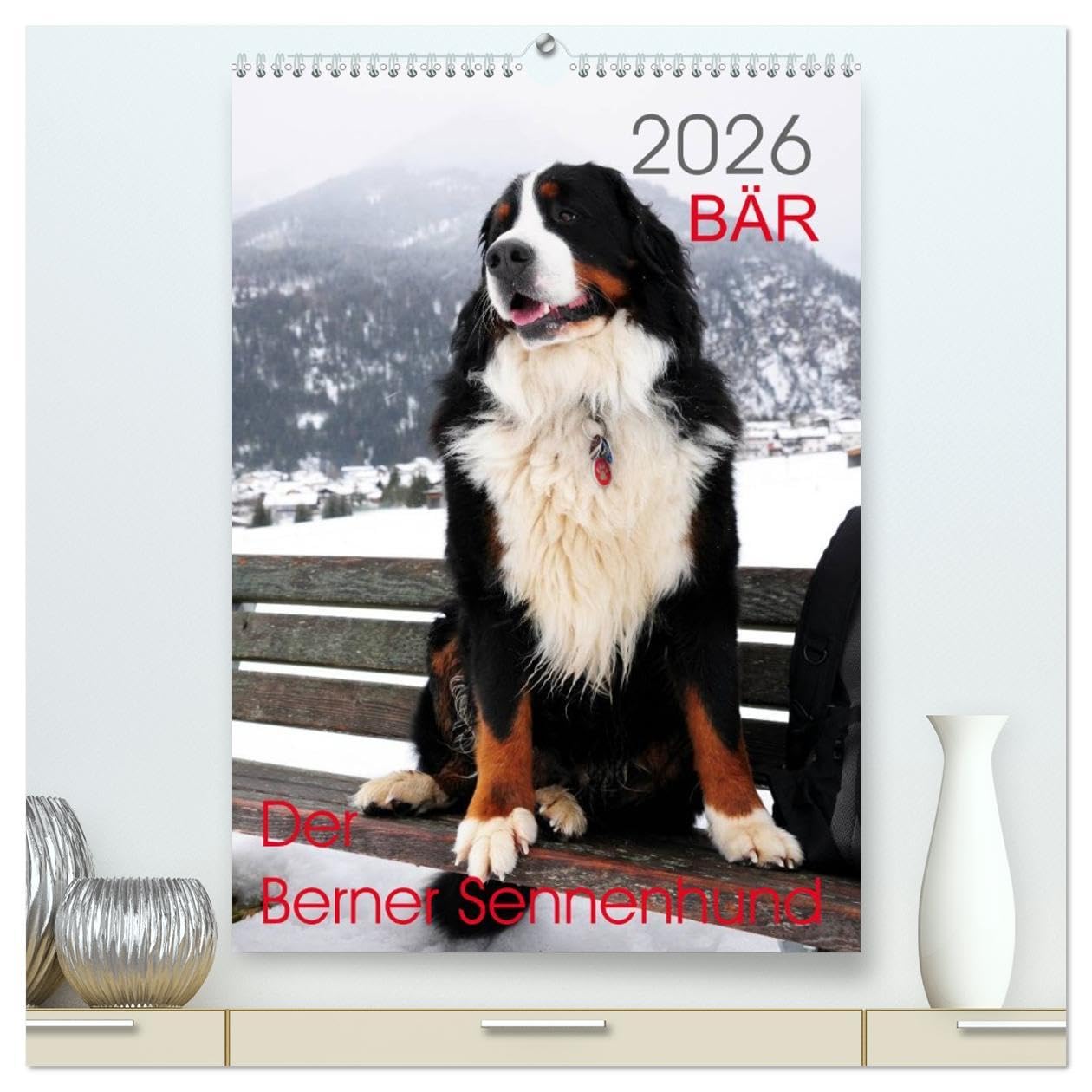 BÄR - Der Berner Sennenhund (hochwertiger Premium Wandkalender 2026 DIN A2 hoch), Kunstdruck in Hochglanz: Fotokalender mit Hundefotografien (CALVENDO Tiere) Medicine