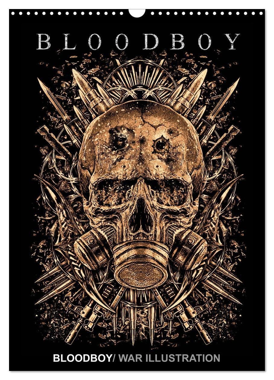 BLOODBOY/WAR ILLUSTRATION (Wandkalender 2026 DIN A3 hoch), CALVENDO Monatskalender: Eine Auswahl an schönen Horror-Illustrationen für Horror und Zombies begeisterte (CALVENDO Kunst) Horror & Mystery