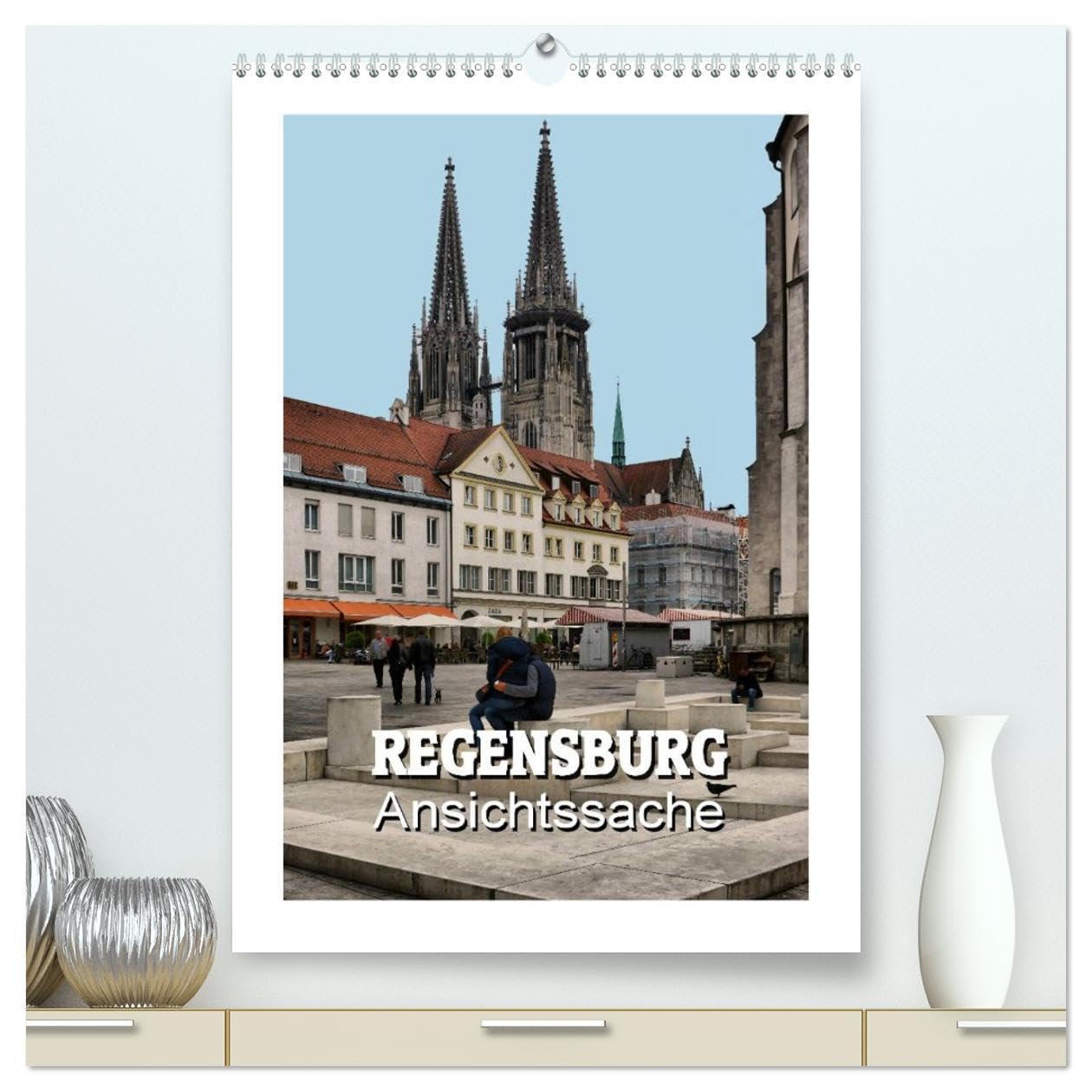 Regensburg - Ansichtssache (hochwertiger Premium Wandkalender 2026 DIN A2 hoch), Kunstdruck in Hochglanz: 12 interessante Ansichten von Regensburg (CALVENDO Orte) Calendars