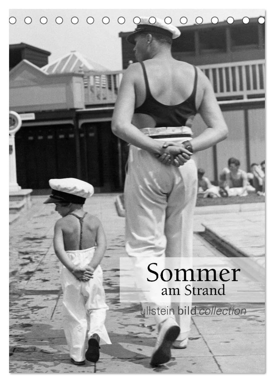 Sommer am Strand (Tischkalender 2026 DIN A5 hoch), CALVENDO Monatskalender: Fotografien der ullstein bild collection zu "Sommer am Strand" (CALVENDO Orte) Photography