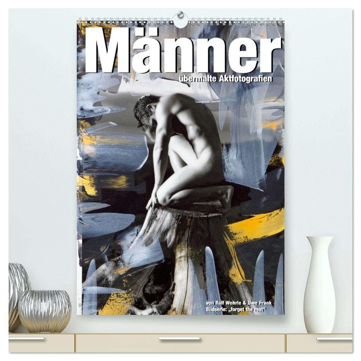 Männer - übermalte Aktfotografien (hochwertiger Premium Wandkalender 2026 DIN A2 hoch), Kunstdruck in Hochglanz: Männliche Aktfotografien überarbeitet mit Acrylfarben. (CALVENDO Erotik) Calendars