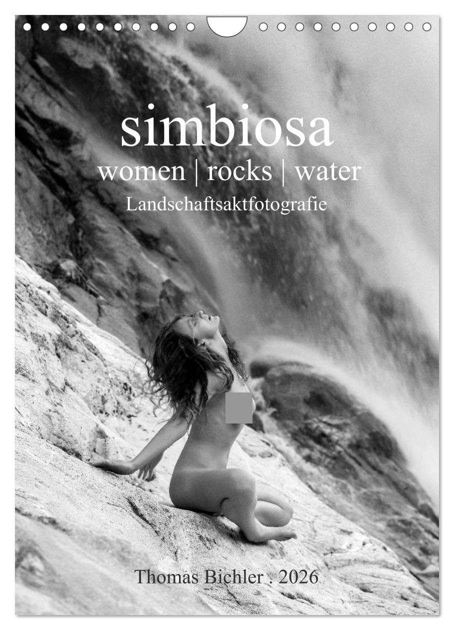 simbiosa ... Landschaftsaktfotografie (Wandkalender 2026 DIN A4 hoch), CALVENDO Monatskalender: SW-Outdoor-Aktfotografie (CALVENDO Erotik) Social Sciences