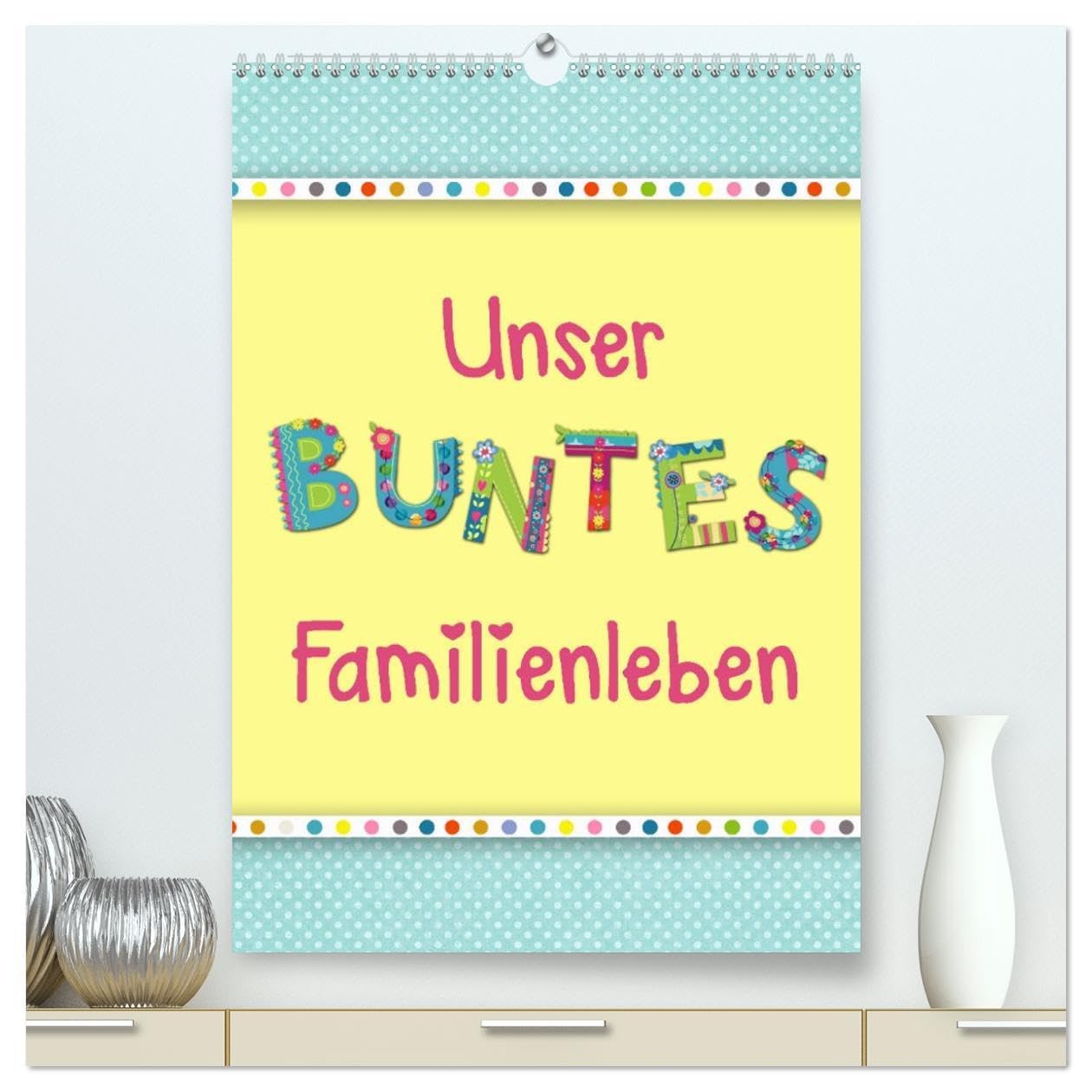 Unser buntes Familienleben (hochwertiger Premium Wandkalender 2026 DIN A2 hoch), Kunstdruck in Hochglanz: Der farbenfroh und heiter illustrierte Monatsplaner für die ganze Familie (CALVENDO Spass) Contemporary literature Books