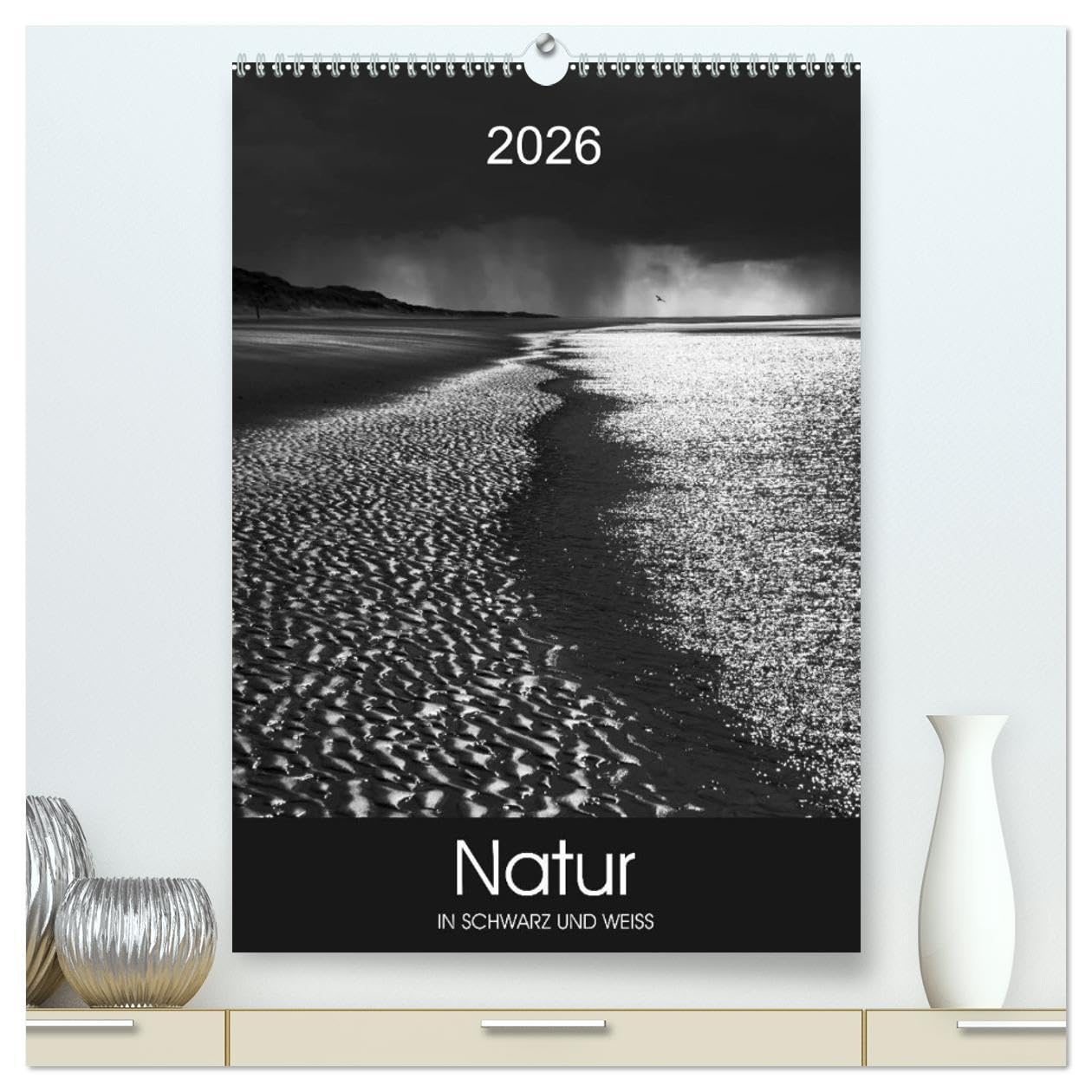 Natur in Schwarz und Weiß (hochwertiger Premium Wandkalender 2026 DIN A2 hoch), Kunstdruck in Hochglanz: Beeindruckende Natur in Schwarz-Weiß Umsetzung. (CALVENDO Natur) Leisure, Home & Garden
