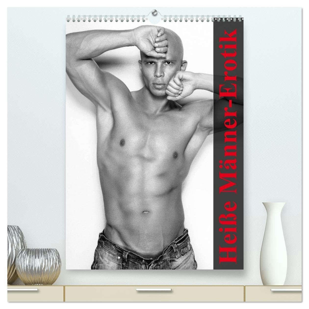 Heiße Männer-Erotik (hochwertiger Premium Wandkalender 2026 DIN A2 hoch), Kunstdruck in Hochglanz: Ein erotischer Planer für das ganze Jahr (CALVENDO Erotik) Calendars