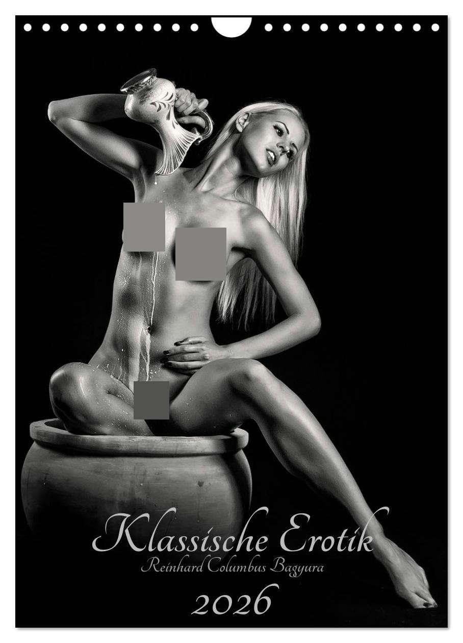 Klassische Erotik 2026 (Wandkalender 2026 DIN A4 hoch), CALVENDO Monatskalender: Klassische Aktfotografie von Reinhard Columbus Bagyura (CALVENDO Erotik) Calendars