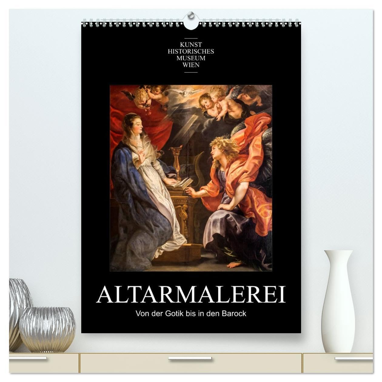 Altarmalerei (hochwertiger Premium Wandkalender 2026 DIN A2 hoch), Kunstdruck in Hochglanz: Meisterwerke der Altarmalerei von der Gotik bis in den Barock (CALVENDO Kunst) Film, Art & Culture