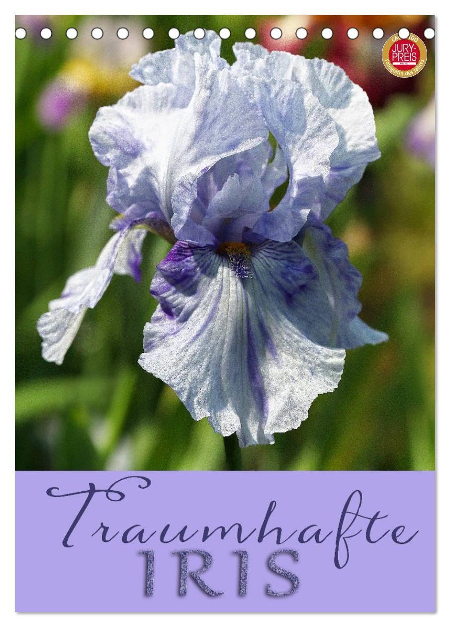 Traumhafte Iris (Tischkalender 2026 DIN A5 hoch), CALVENDO Monatskalender: 12 Portraits von traumhaften Schwertlilien (CALVENDO Natur) Social Sciences