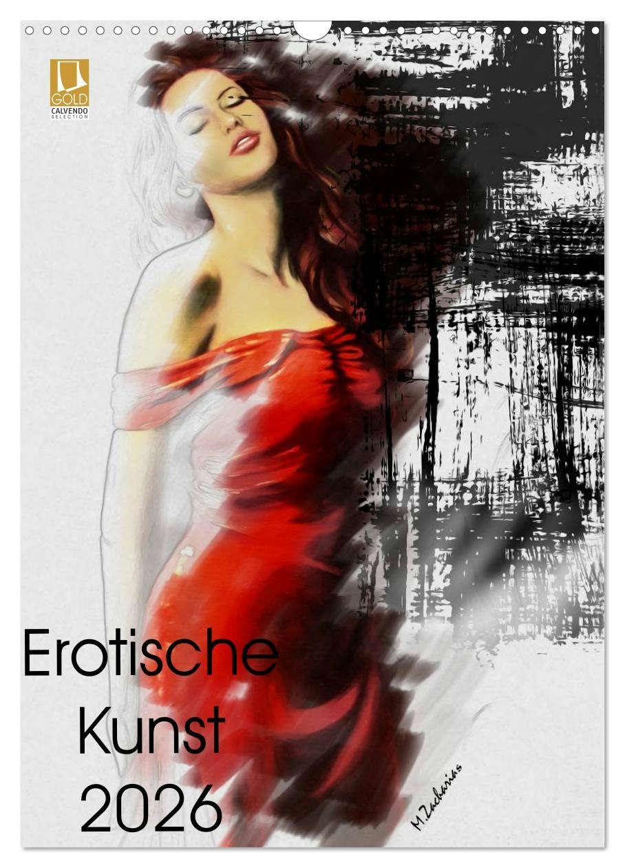 Erotische Kunst 2026 (Wandkalender 2026 DIN A3 hoch), CALVENDO Monatskalender: 13 Gemälde der Künstlerin Marita Zacharias in einem sinnlichen erotischen Kalender (CALVENDO Erotik) Social Sciences