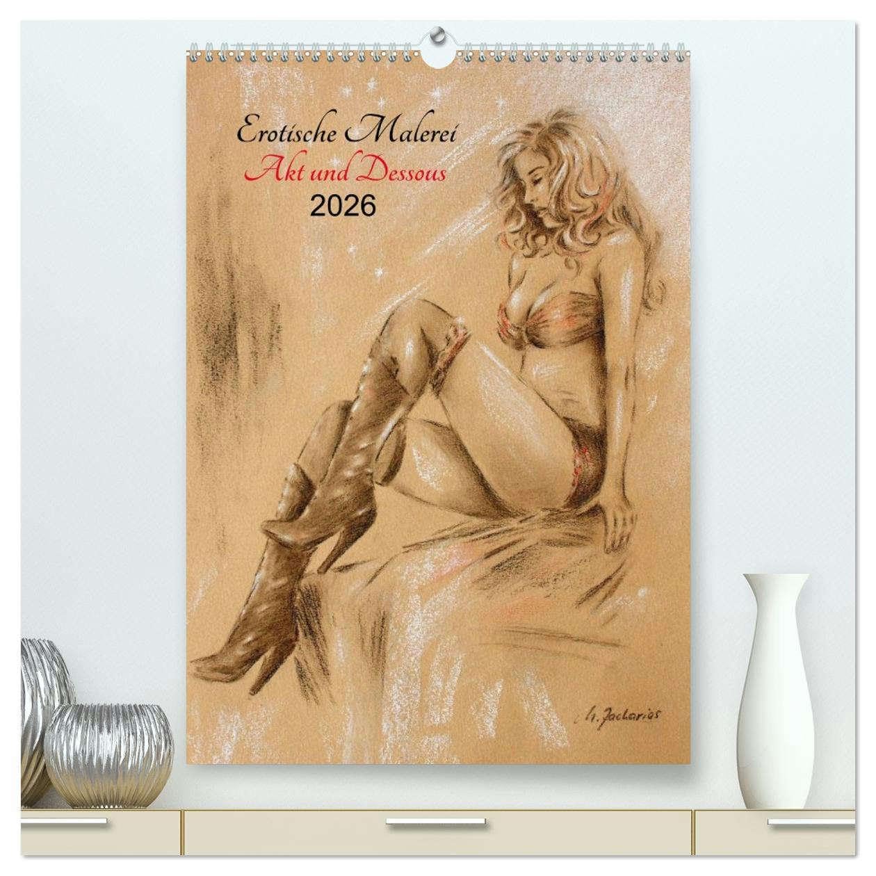 Erotische Malerei - Akt und Dessous (hochwertiger Premium Wandkalender 2026 DIN A2 hoch), Kunstdruck in Hochglanz: 13 handgemalte Pastelle und ... Künstlerin Marita Zacharias (CALVENDO Erotik) Social Sciences
