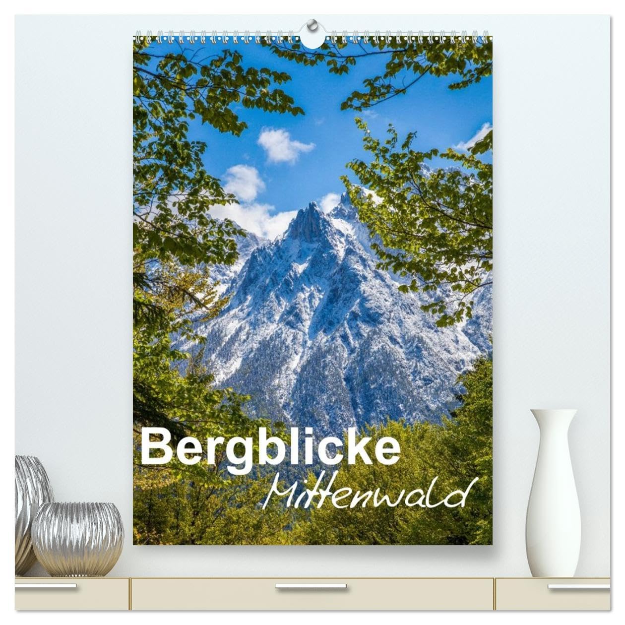 Bergblicke - Mittenwald (hochwertiger Premium Wandkalender 2026 DIN A2 hoch), Kunstdruck in Hochglanz: Die Umgebung rund um Mittenwald (CALVENDO Natur) Leisure, Home & Garden