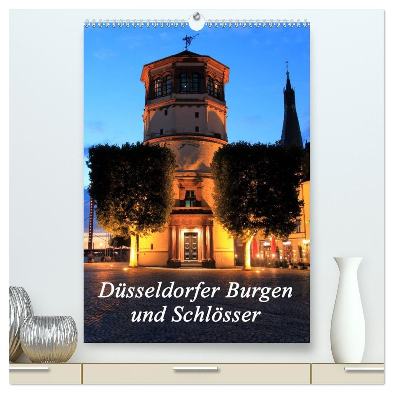 Düsseldorfer Burgen und Schlösser (hochwertiger Premium Wandkalender 2026 DIN A2 hoch), Kunstdruck in Hochglanz: Schlösser, Ruinen und Burgen in Düsseldorf (CALVENDO Orte) Leisure, Home & Garden
