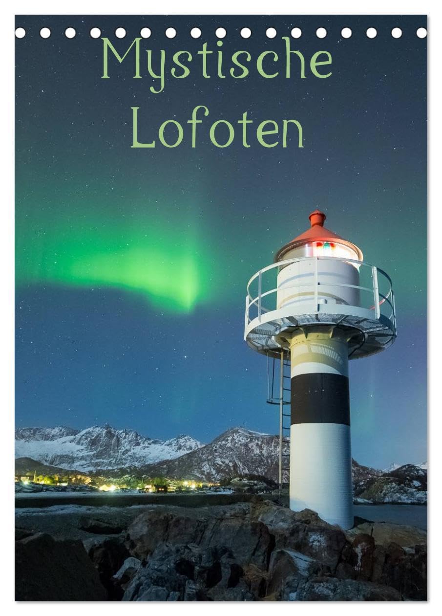 Mystische Lofoten (Tischkalender 2026 DIN A5 hoch), CALVENDO Monatskalender: Faszinierende Landschaften in stimmungsvollem Licht (CALVENDO Natur) Film, Art & Culture