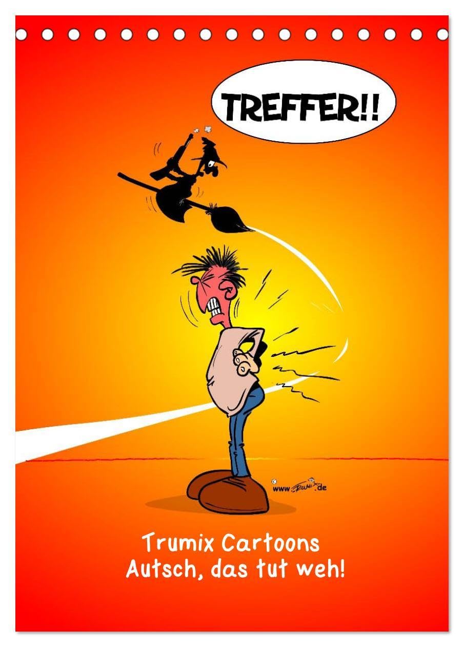 Trumix Cartoons - Autsch, das tut weh! (Tischkalender 2026 DIN A5 hoch), CALVENDO Monatskalender: Trumix-Cartoons zum Aufhängen und Schmunzeln (CALVENDO Spass) Leisure, Home & Garden
