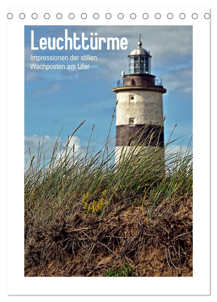 Leuchttürme - Impressionen der stillen Wachposten am Ufer (Tischkalender 2026 DIN A5 hoch), CALVENDO Monatskalender: Ein dekorativer Kalender für Leuchtturm-Fans. (CALVENDO Orte) Leisure, Home & Garden