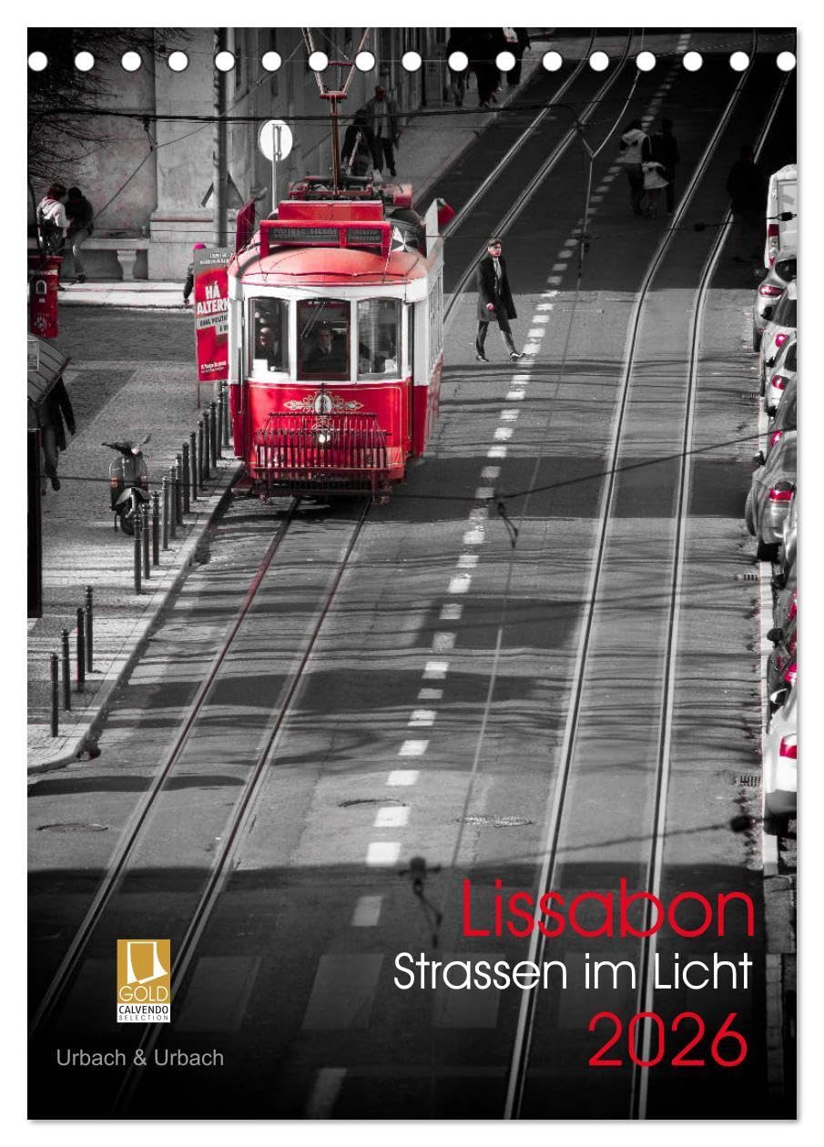 Lissabon Straßen im Licht (Tischkalender 2026 DIN A5 hoch), CALVENDO Monatskalender: In den Farben schwarz-weiß-rot entstanden wunderschöne Impressionen in Lissabon. (CALVENDO Orte) Leisure, Home & Garden