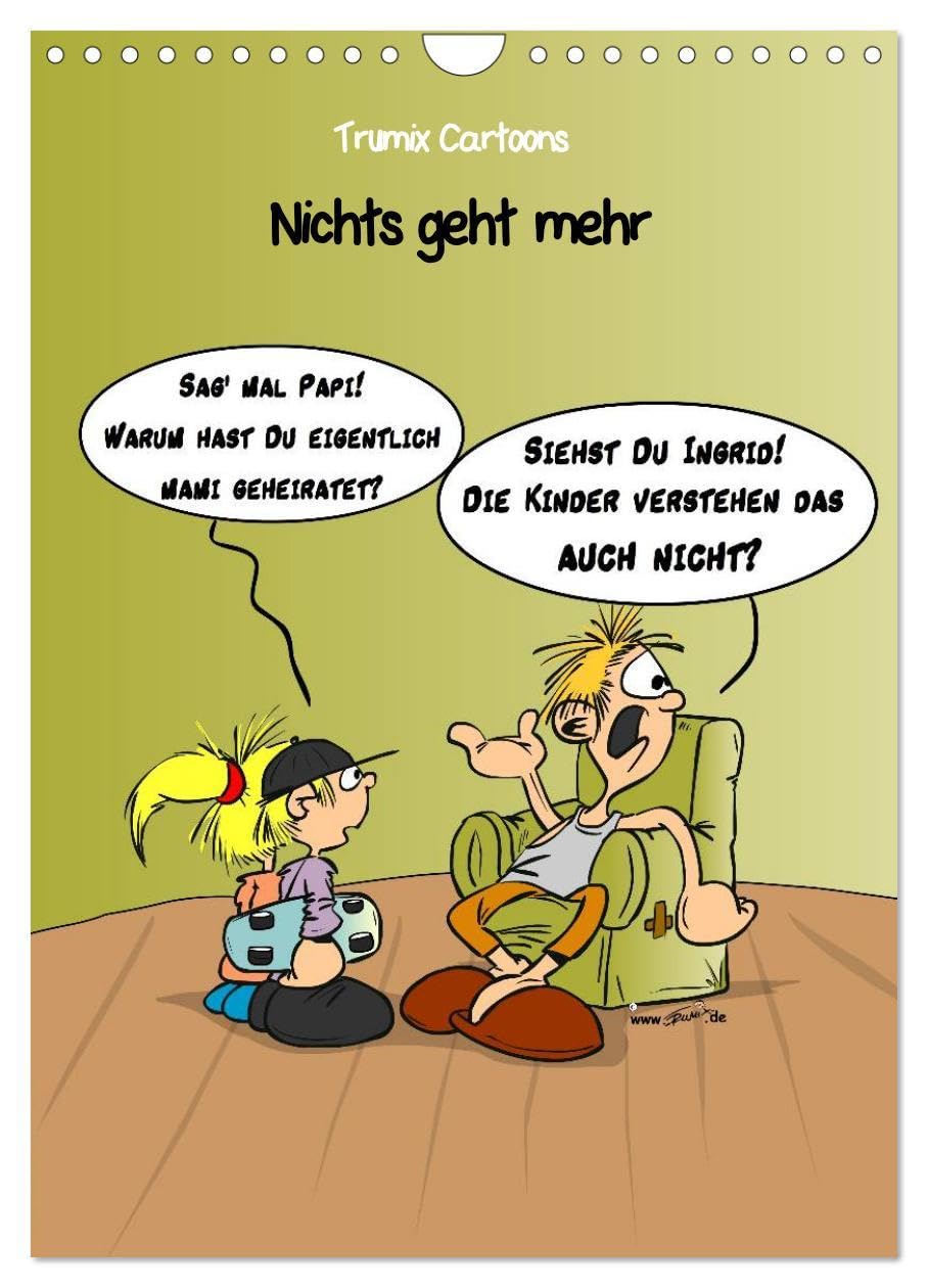 Trumix Cartoons - Nichts geht mehr (Wandkalender 2026 DIN A4 hoch), CALVENDO Monatskalender: Cartoons von Trumix über das Leben und den Alltag, zum Aufhängen und Schmunzeln. (CALVENDO Spass) Leisure, Home & Garden