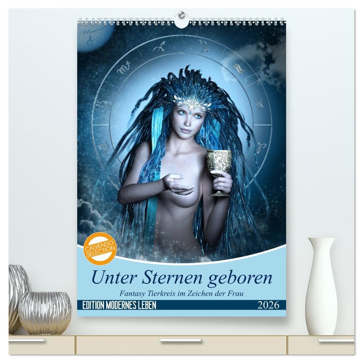 Unter Sternen geboren - Fantasy Tierkreis im Zeichen der Frau (hochwertiger Premium Wandkalender 2026 DIN A2 hoch), Kunstdruck in Hochglanz: Die ... von Britta Glodde (CALVENDO Kunst) Social Sciences
