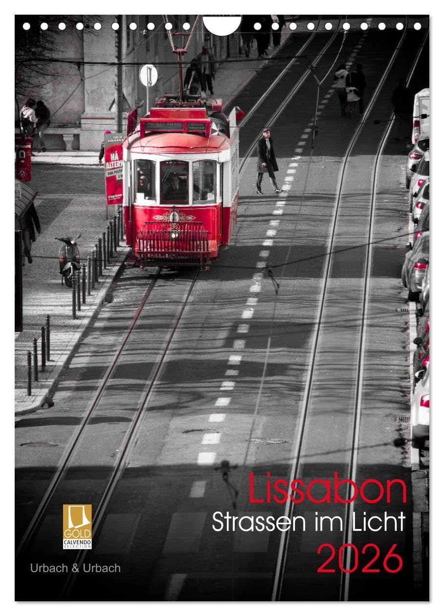 Lissabon Straßen im Licht (Wandkalender 2026 DIN A4 hoch), CALVENDO Monatskalender: In den Farben schwarz-weiß-rot entstanden wunderschöne Impressionen in Lissabon. (CALVENDO Orte) Leisure, Home & Garden