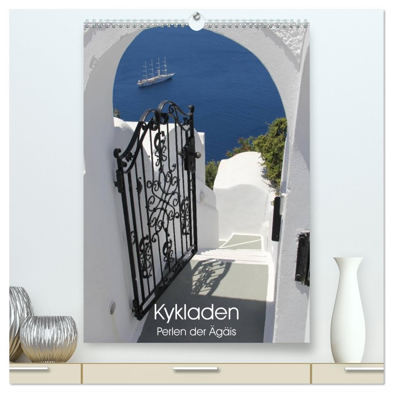 Kykladen, Perlen der Ägäis (hochwertiger Premium Wandkalender 2026 DIN A2 hoch), Kunstdruck in Hochglanz: Die schönsten Motive aus der Inselwelt der Kykladen (CALVENDO Natur) Leisure, Home & Garden