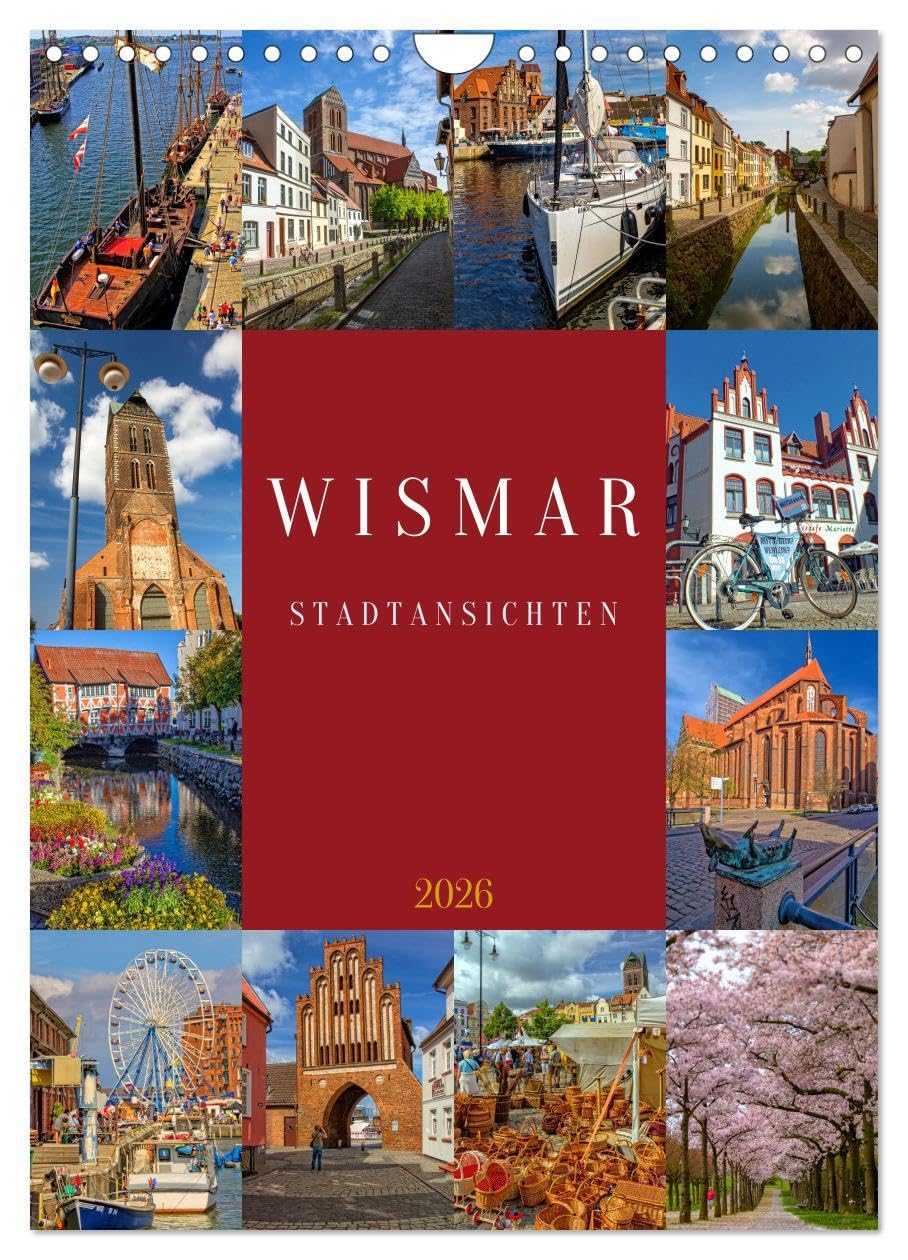Wismar Stadtansichten (Wandkalender 2026 DIN A4 hoch), CALVENDO Monatskalender: Wismar, die Perle an der Ostsee - mittelalterliche Architektur und ... kennzeichnen die Hansestadt. (CALVENDO Orte) Leisure, Home & Garden