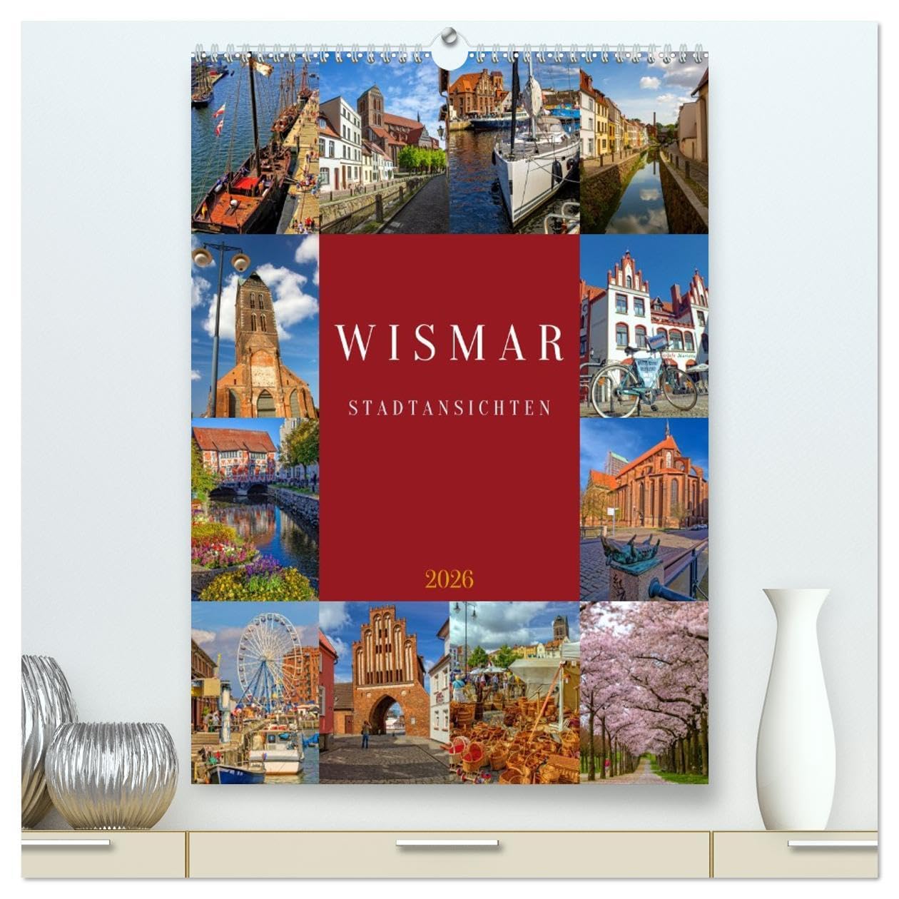 Wismar Stadtansichten (hochwertiger Premium Wandkalender 2026 DIN A2 hoch), Kunstdruck in Hochglanz: Wismar, die Perle an der Ostsee - ... kennzeichnen die Hansestadt. (CALVENDO Orte) Leisure, Home & Garden