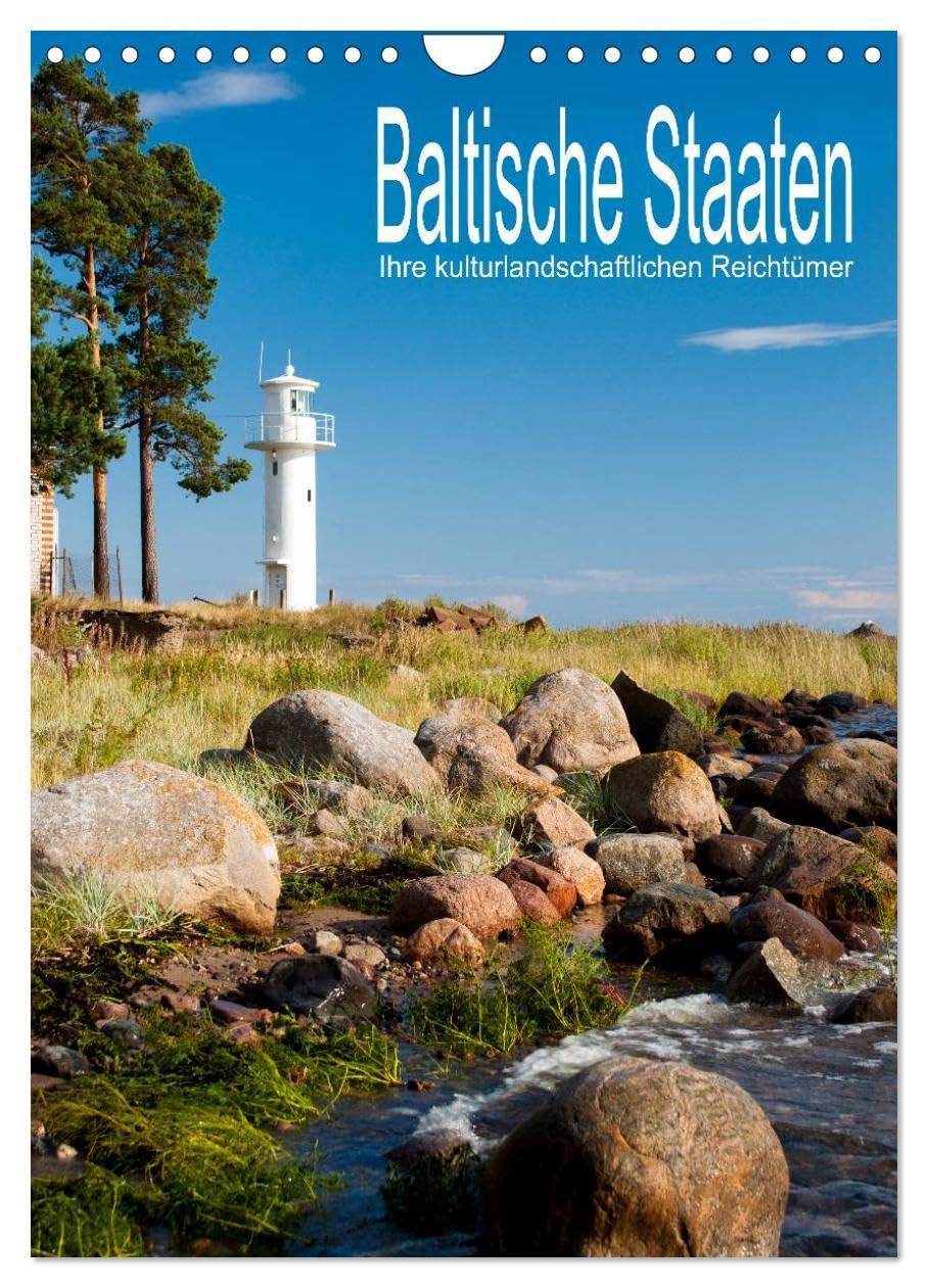 Baltische Staaten - Ihre kulturlandschaftlichen Reichtümer (Wandkalender 2026 DIN A4 hoch), CALVENDO Monatskalender: Bilder von den faszinierenden ... Estland, Lettland und Litauen (CALVENDO Orte) Film, Art & Culture