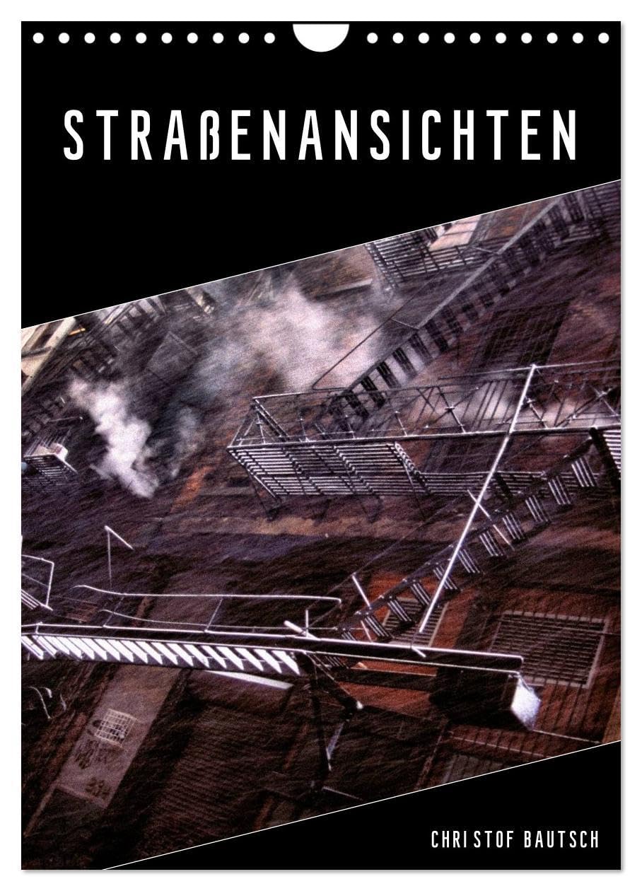 Straßenansichten (Wandkalender 2026 DIN A4 hoch), CALVENDO Monatskalender: Straßenansichten - Vor der Haustür (CALVENDO Orte) Leisure, Home & Garden
