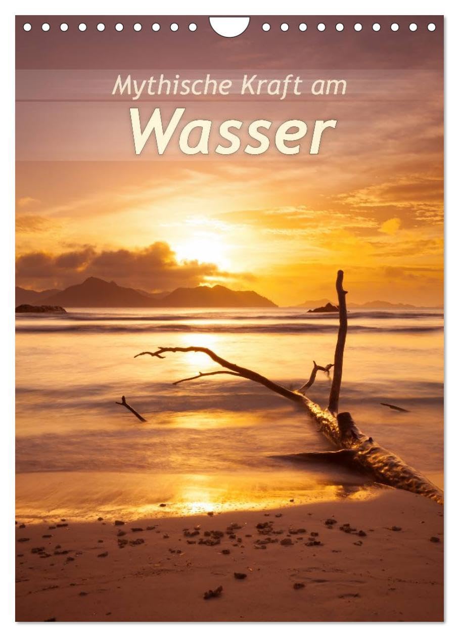 Mythische Kraft am Wasser (Wandkalender 2026 DIN A4 hoch), CALVENDO Monatskalender: Landschaften am Wasser, die beeindrucken. (CALVENDO Natur) Film, Art & Culture