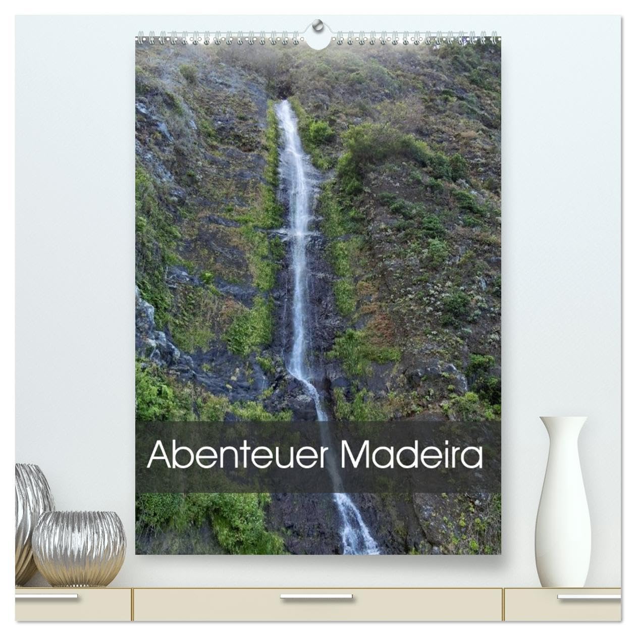 Abenteuer Madeira (hochwertiger Premium Wandkalender 2026 DIN A2 hoch), Kunstdruck in Hochglanz: Madeira ist eine Blumeninsel, mit prachtvollem Blumenschmuck (CALVENDO Natur) Social Sciences