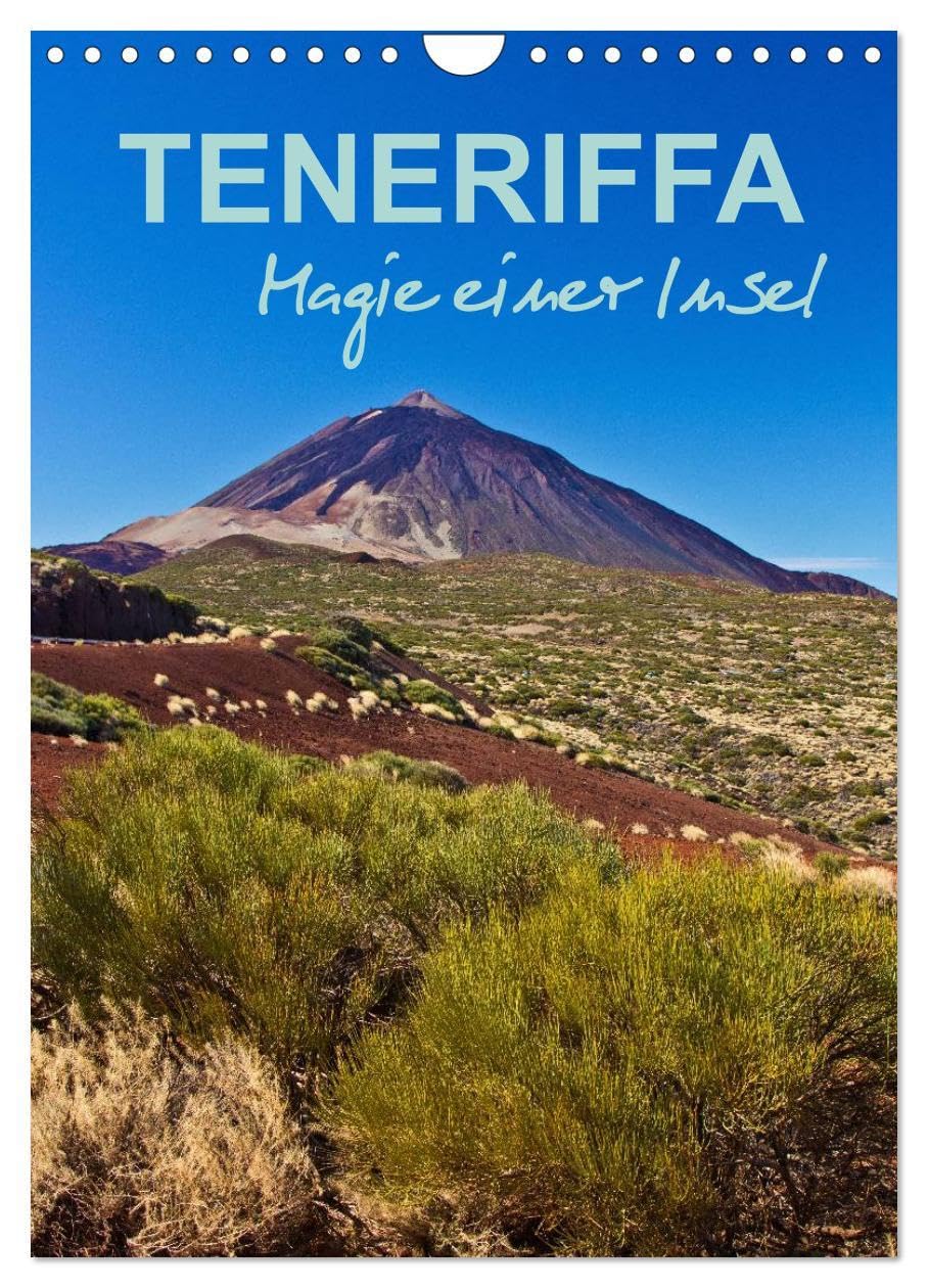 Teneriffa - Magie einer Insel (Wandkalender 2026 DIN A4 hoch), CALVENDO Monatskalender: Eine fotografische Reise zur größten Insel der Kanaren (CALVENDO Orte) Leisure, Home & Garden