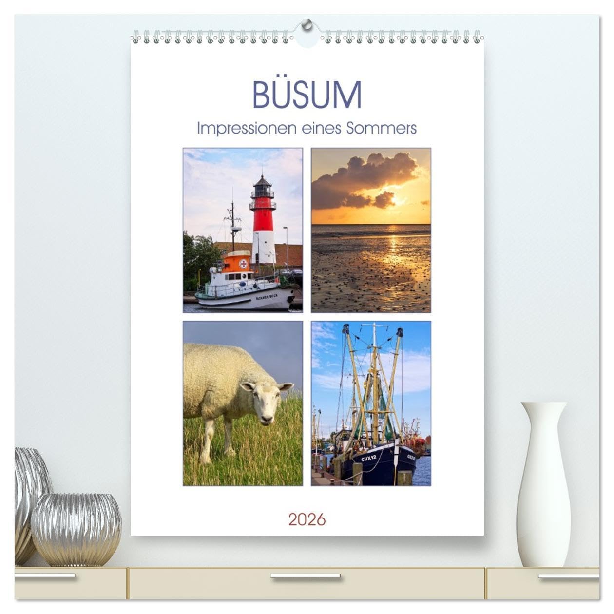 Büsum - Impressionen eines Sommers (hochwertiger Premium Wandkalender 2026 DIN A2 hoch), Kunstdruck in Hochglanz: Fotografien eines Sommers aus Büsum an der Nordsee. (CALVENDO Orte) Leisure, Home & Garden