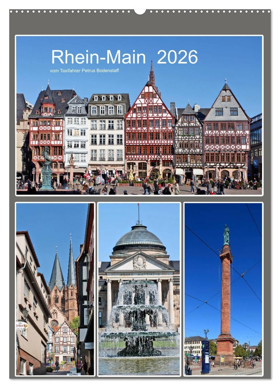 Rhein-Main 2026 vom Taxifahrer Petrus Bodenstaff (Wandkalender 2026 DIN A2 hoch), CALVENDO Monatskalender: 12 Städte im Rhein-Main-Gebiet (CALVENDO Orte) Leisure, Home & Garden