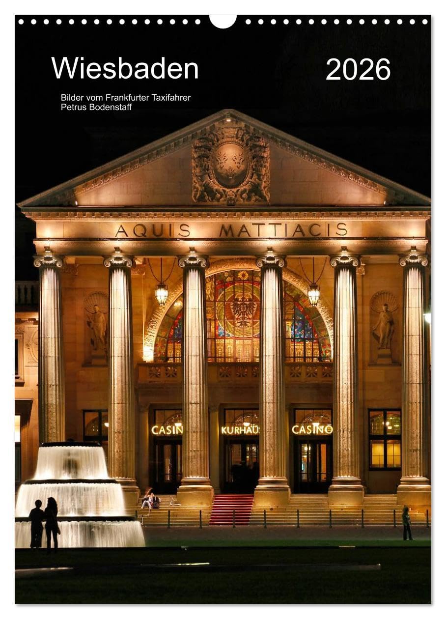 Wiesbaden Kalender 2026 Bilder vom Frankfurter Taxifahrer Petrus (Wandkalender 2026 DIN A3 hoch), CALVENDO Monatskalender: Ungewöhnliche ... Taxifahrer Petrus Bodenstaff (CALVENDO Orte) Leisure, Home & Garden