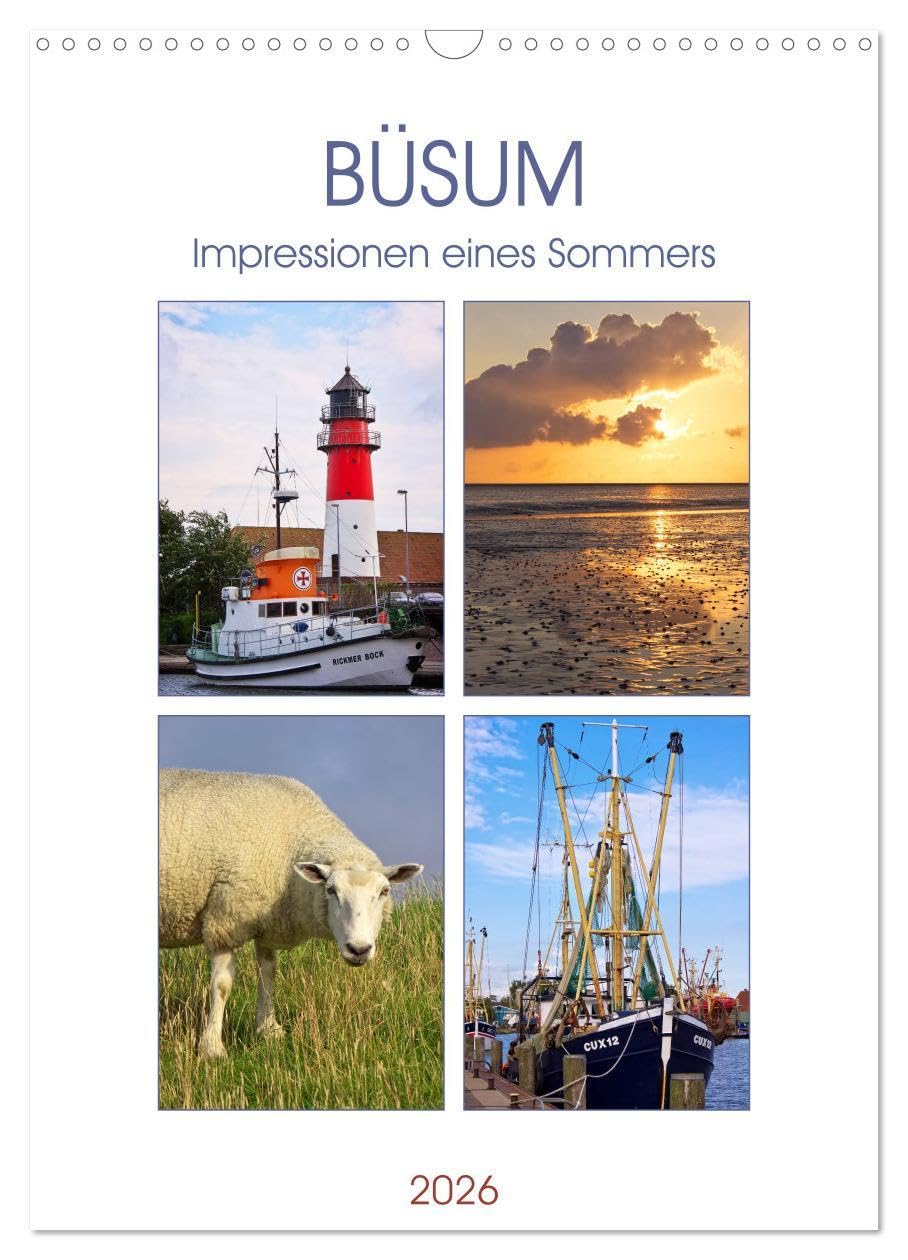 Büsum - Impressionen eines Sommers (Wandkalender 2026 DIN A3 hoch), CALVENDO Monatskalender: Fotografien eines Sommers aus Büsum an der Nordsee. (CALVENDO Orte) Leisure, Home & Garden
