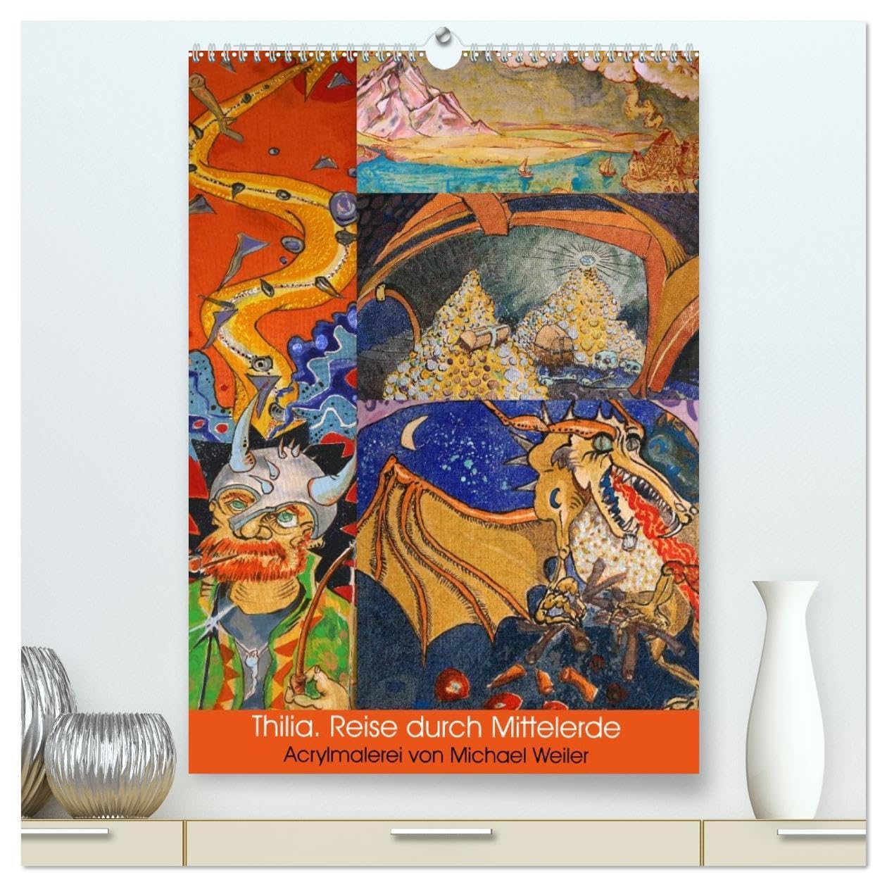 Thilia. Reise durch Mittelerde. Acrylmalerei von Michael Weiler. (hochwertiger Premium Wandkalender 2026 DIN A2 hoch), Kunstdruck in Hochglanz: Mittelerde als knallbuntes Kaleidoskop. (CALVENDO Kunst) Contemporary literature