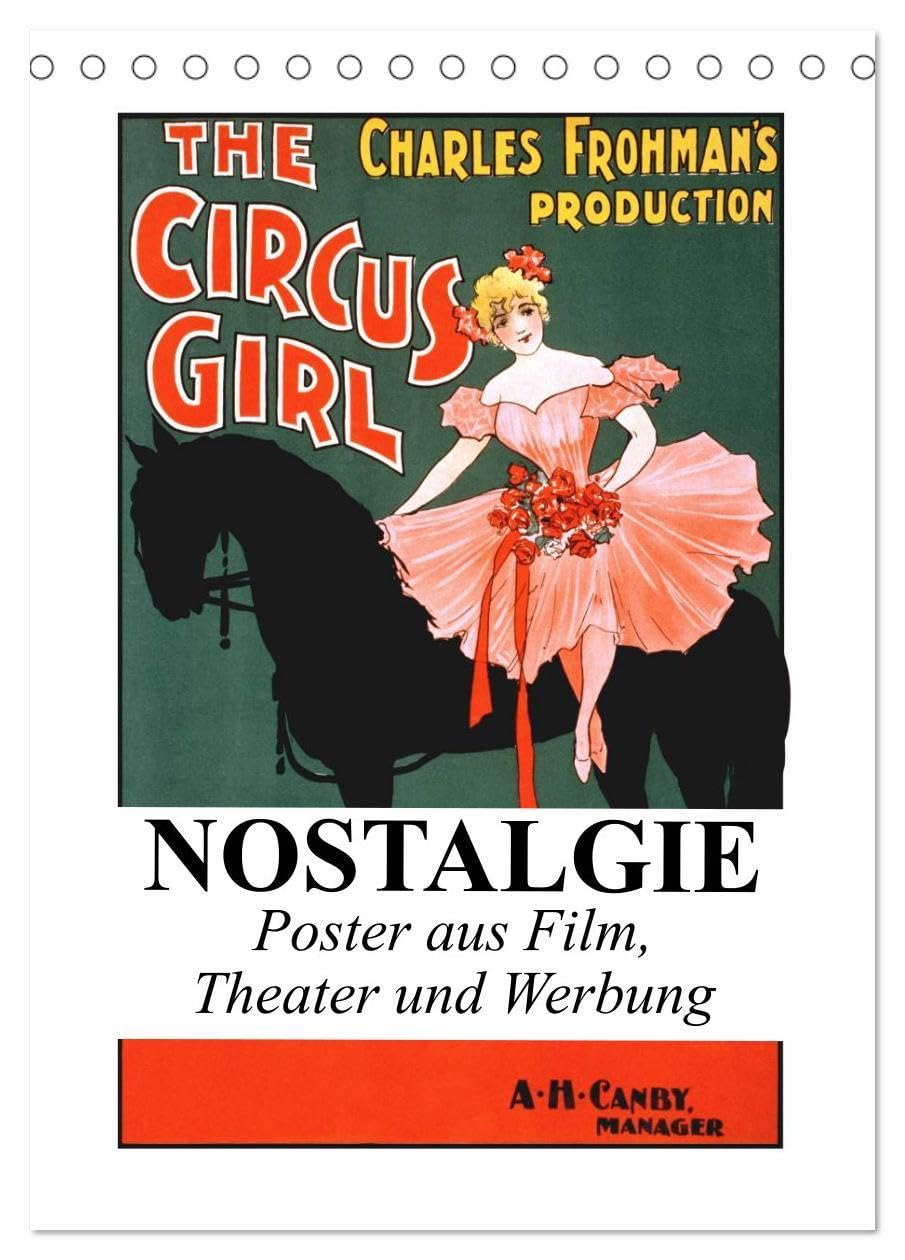 NOSTALGIE Poster aus Film, Theater und Werbung (Tischkalender 2026 DIN A5 hoch), CALVENDO Monatskalender: Nostalgische Poster aus der guten alten Zeit (CALVENDO Kunst) Living & Furnishing