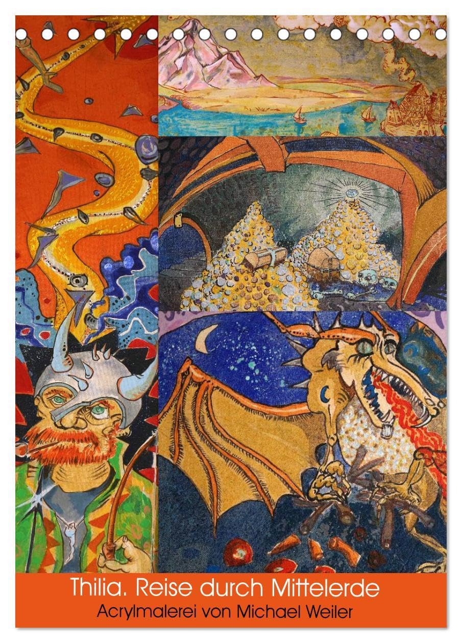 Thilia. Reise durch Mittelerde. Acrylmalerei von Michael Weiler. (Tischkalender 2026 DIN A5 hoch), CALVENDO Monatskalender: Mittelerde als knallbuntes Kaleidoskop. (CALVENDO Kunst) Contemporary literature Books