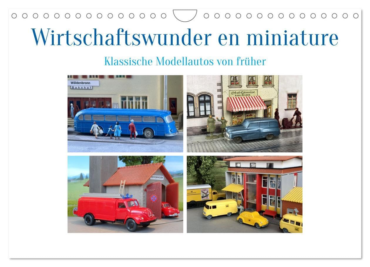 Wirtschaftswunder en miniature (Wandkalender 2026 DIN A4 quer), CALVENDO Monatskalender: Modellautos im Maßstab H0 (CALVENDO Hobbys) Living & Furnishing