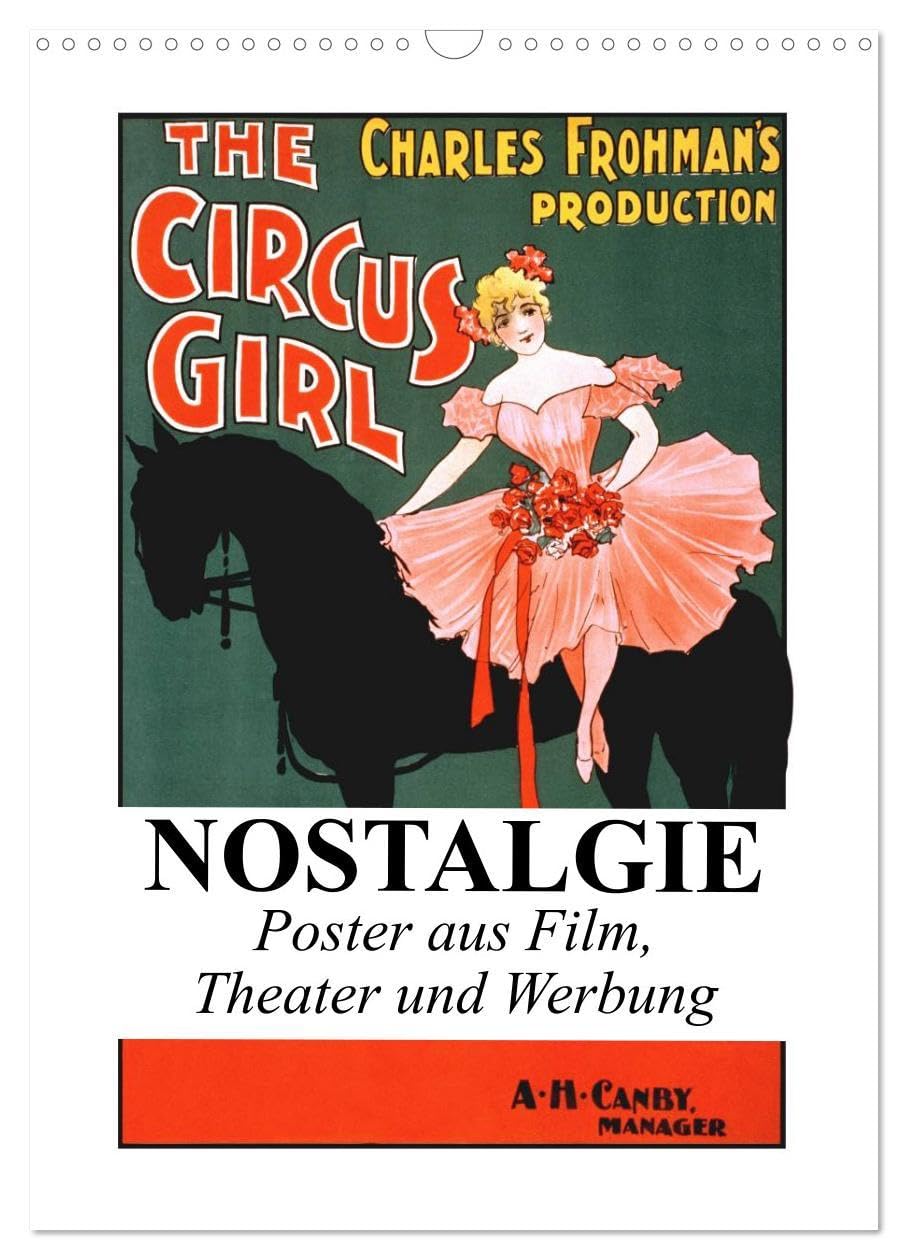 NOSTALGIE Poster aus Film, Theater und Werbung (Wandkalender 2026 DIN A3 hoch), CALVENDO Monatskalender: Nostalgische Poster aus der guten alten Zeit (CALVENDO Kunst) Living & Furnishing