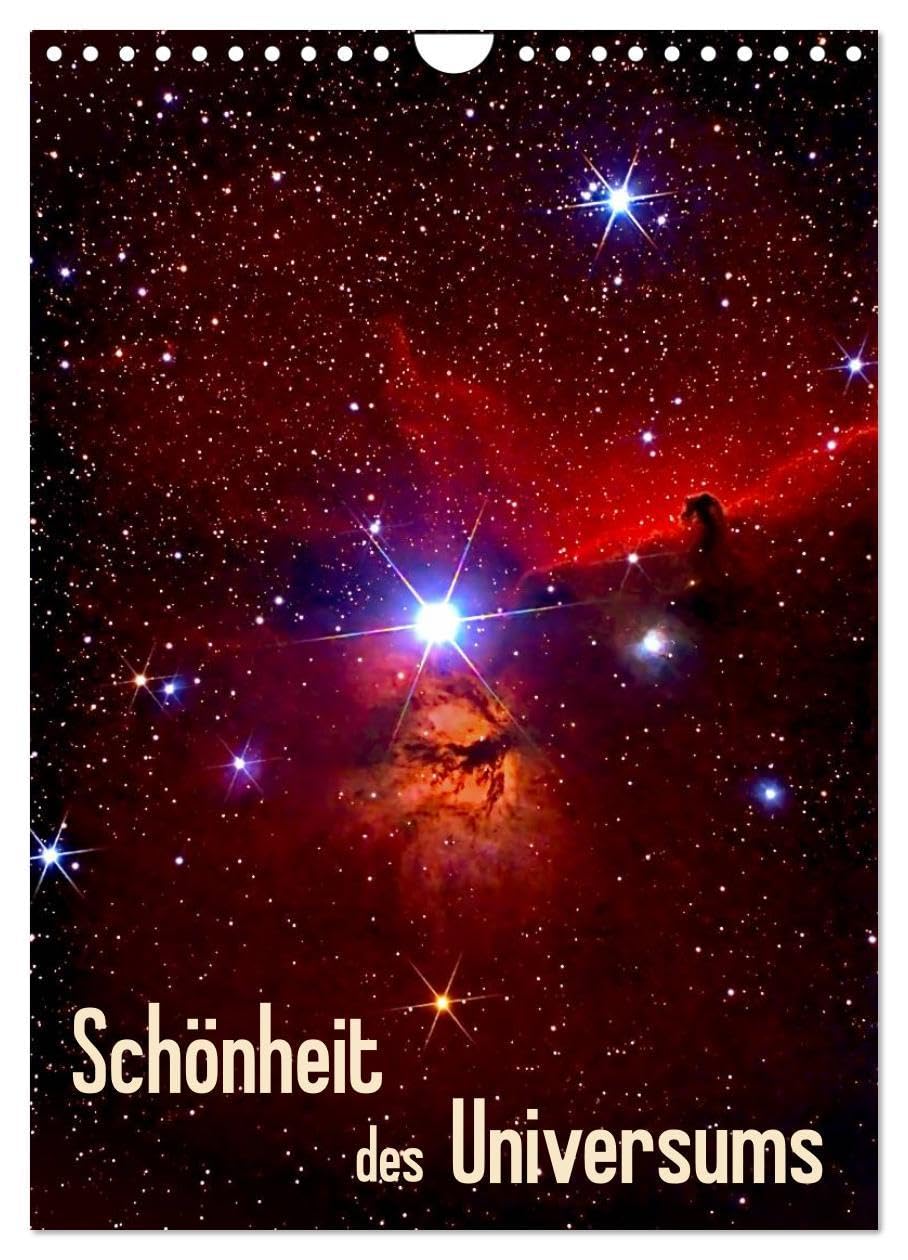 Schönheit des Universums (Wandkalender 2026 DIN A4 hoch), CALVENDO Monatskalender: Fotografien von Sonne, Mond, Sternen und Nebeln (CALVENDO Wissenschaft) Religion & Esotericism