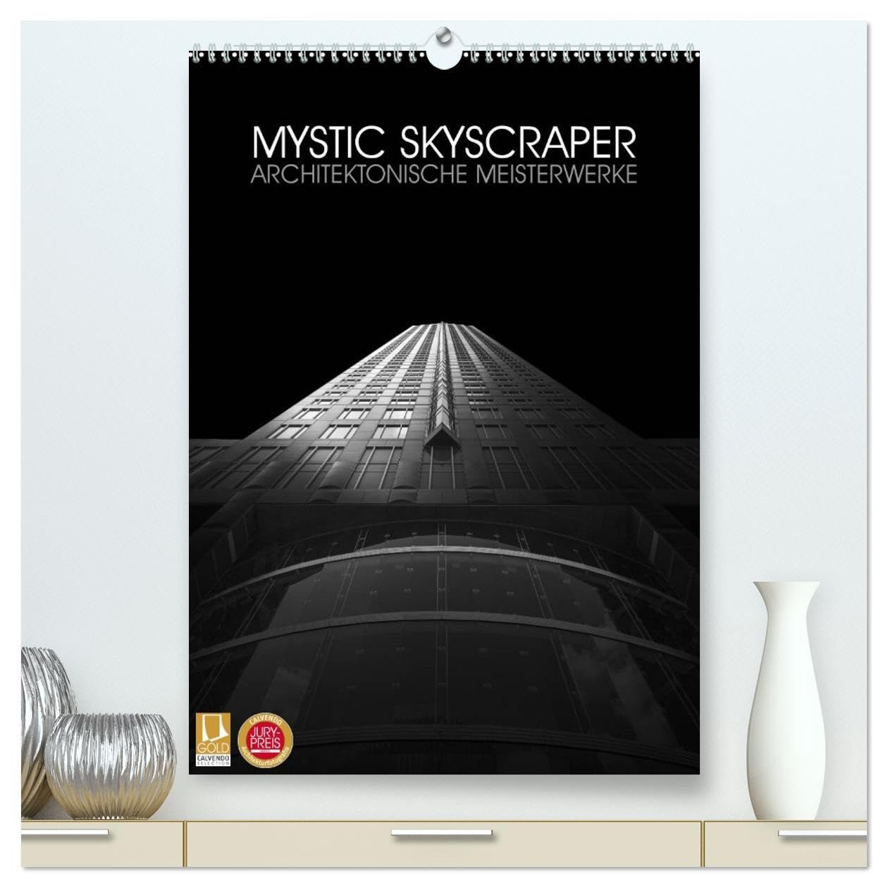 Mystic Skyscraper – Architektonische Meisterwerke (hochwertiger Premium Wandkalender 2026 DIN A2 hoch), Kunstdruck in Hochglanz: Verschiedene ... Bearbeitung mystisch wirken (CALVENDO Orte) Film, Art & Culture