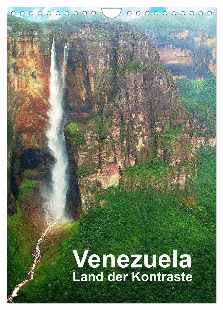 Venezuela - Land der Kontraste (Wandkalender 2026 DIN A4 hoch), CALVENDO Monatskalender: Uralte Tafelberge der Gran Sabana, faszinierende Tierwelt der ... Pflanzen, Städte und Strand (CALVENDO Natur) Film, Art & Culture