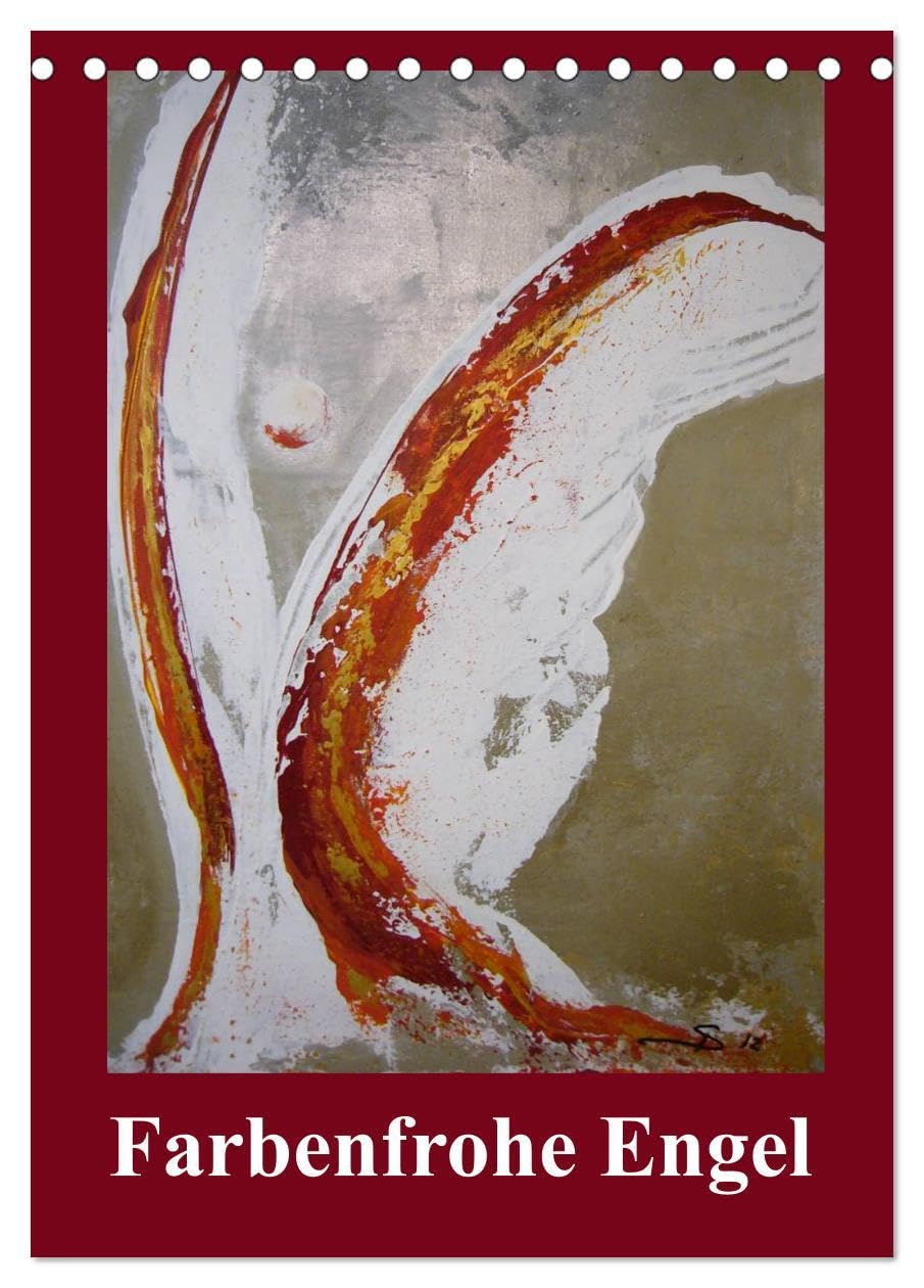 Farbenfrohe Engel (Tischkalender 2026 DIN A5 hoch), CALVENDO Monatskalender: Kunstvolle Engel, handgemalt. (CALVENDO Kunst) Film, Art & Culture