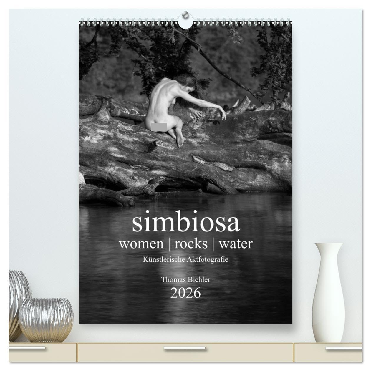 simbiosa ... Künstlerische Aktfotografie 2026 (hochwertiger Premium Wandkalender 2026 DIN A2 hoch), Kunstdruck in Hochglanz: SW-Outdoor-Aktfotografie (CALVENDO Erotik) Social Sciences