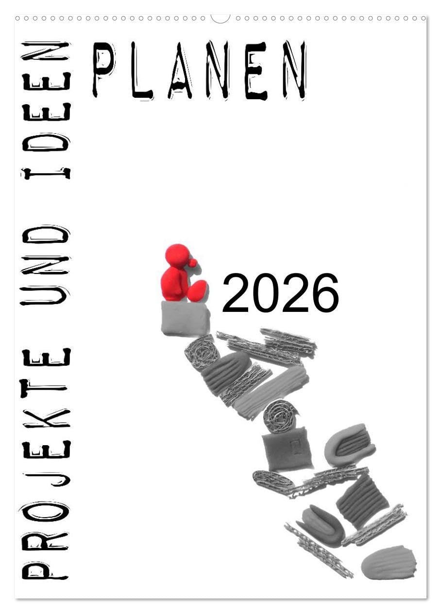 Projekte und Ideen planen (Wandkalender 2026 DIN A2 hoch), CALVENDO Monatskalender: Planer mit großen Feldern, um Projekte und Ideen im Blick zu behalten (CALVENDO Spass) Social Sciences