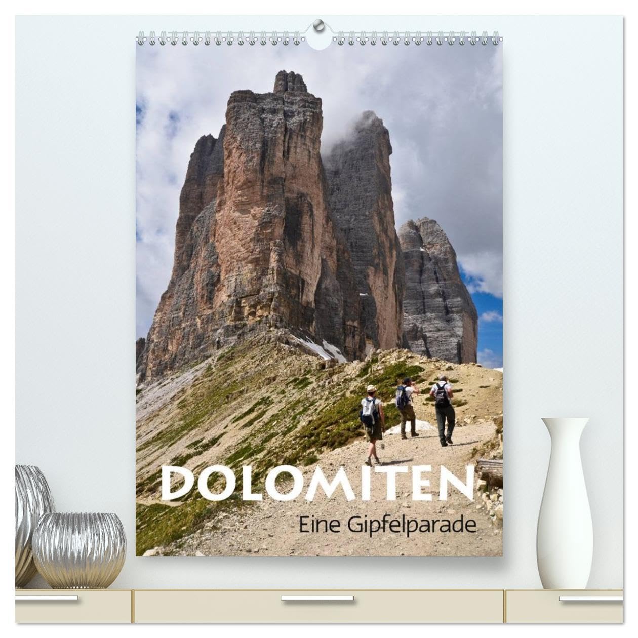 Dolomiten – Eine Gipfelparade (hochwertiger Premium Wandkalender 2026 DIN A2 hoch), Kunstdruck in Hochglanz: Dolomiten – traumhafte Gipfel mit ... und entspannend. (CALVENDO Natur) Books