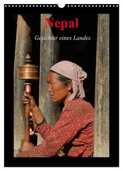 Nepal - Gesichter eines Landes (Wandkalender 2026 DIN A3 hoch), CALVENDO Monatskalender: Und wenn es sein muss, lächeln sie einfach die Kälte weg. (CALVENDO Menschen) Leisure, Home & Garden