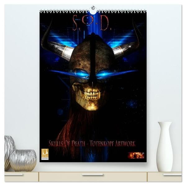 S.O.D. - Skulls Of Death Vol. I - Totenkopf Artworks (hochwertiger Premium Wandkalender 2026 DIN A2 hoch), Kunstdruck in Hochglanz: Eine Serie von ... Schädel/Skull/Totenkopf. (CALVENDO Kunst) Horror & Mystery