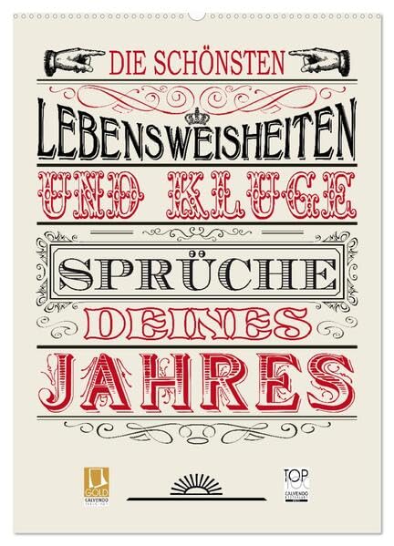 Die schönsten Lebensweisheiten Typo - Kalender (Wandkalender 2026 DIN A2 hoch), CALVENDO Monatskalender: Die schönsten Lebensweisheiten und kluge Sprüche Deines Jahres (CALVENDO Kunst) Politics & History